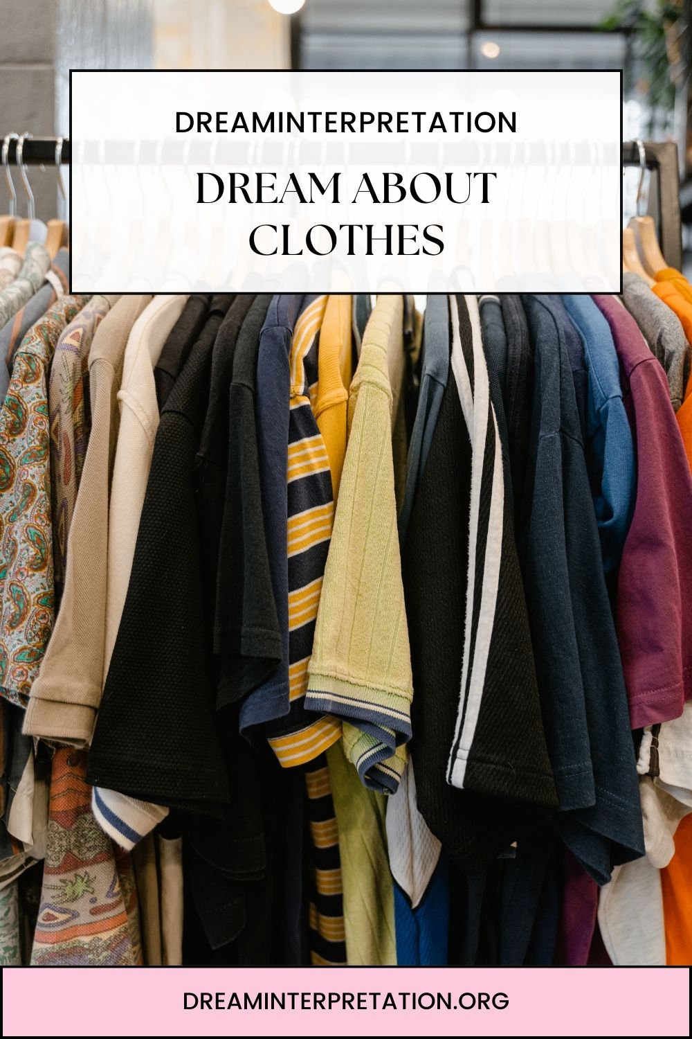 Biblical meaning of clothes in a dream (11 spiritual meanings)