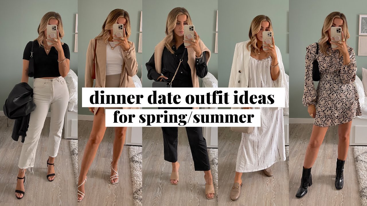 Dressy Date Night Outfits Without Being *Too* Dressy | Spring/Summer