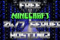 Free Minecraft Server Hosting 24/7 20 Players