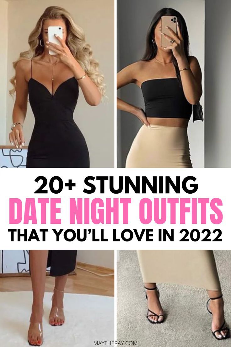 20+ Stunning Date Night Outfits That You'll Love | Date night outfit