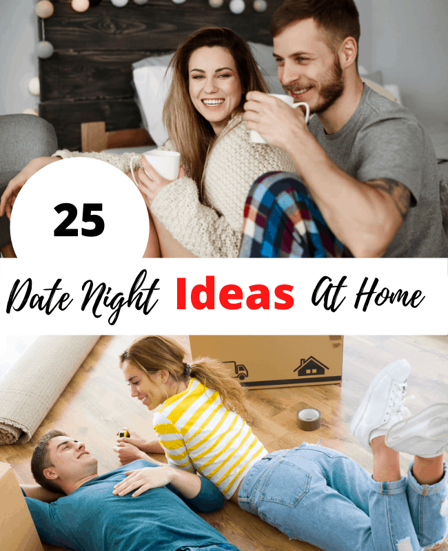 25 At Home Date Night Ideas: Fun, Romantic and More!