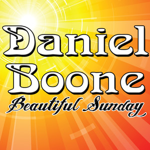 Beautiful Day Daniel Boone Lyrics