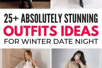 Date Night Outfits For Winter