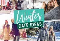 Cute First Date Ideas Winter