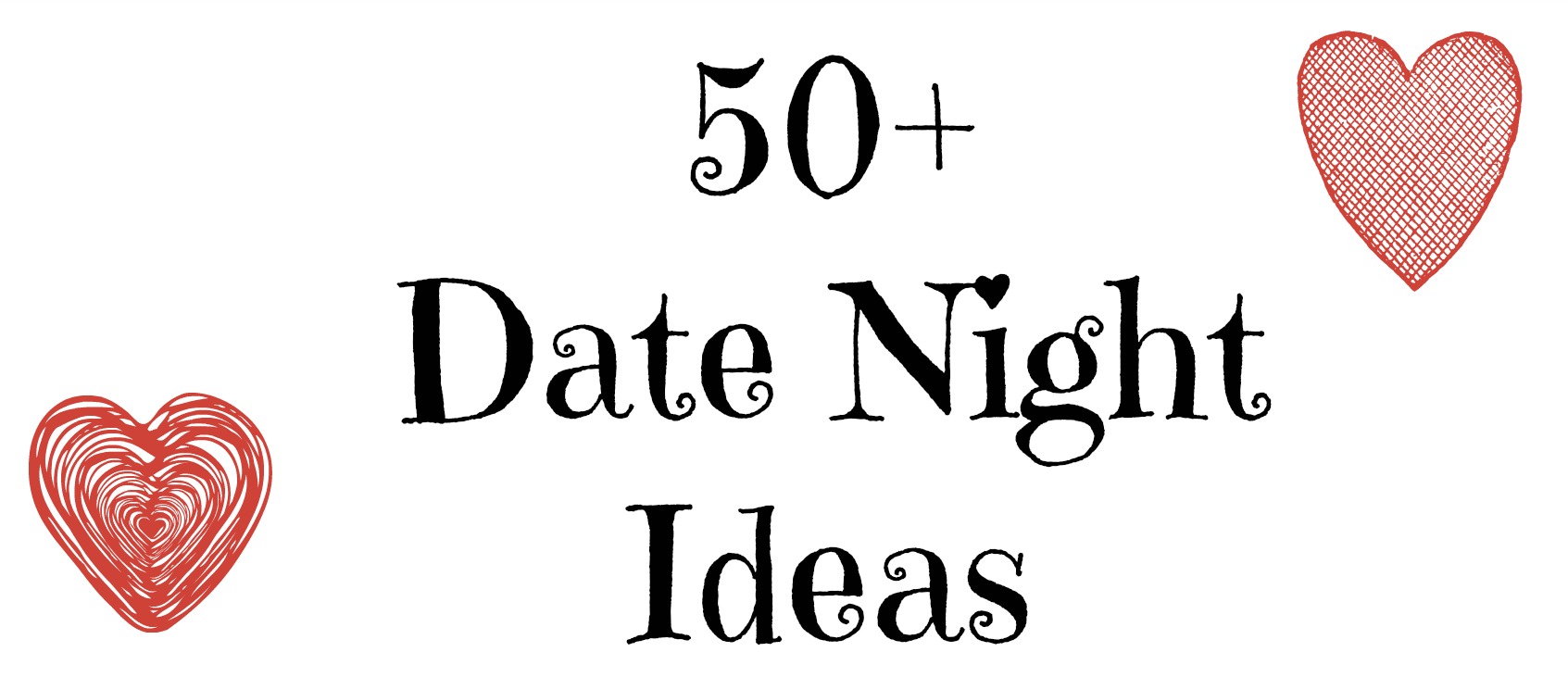 Night Time Date Night Ideas