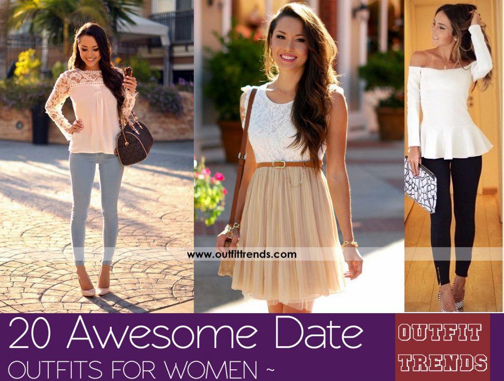 Outfits For Dates